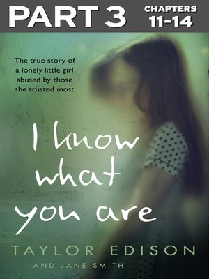cover image of I Know What You Are, Part 3 of 3